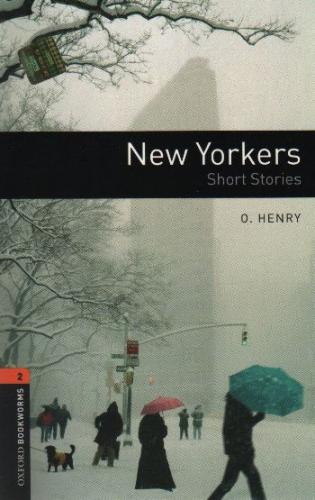 Oxford Bookworms 2 - New Yorkers Short Stories