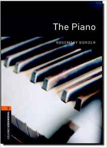 Oxford Bookworms 2 - The Piano