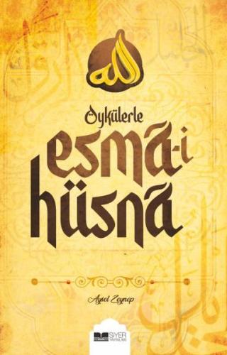 Öykülerle Esma-i Hüsna