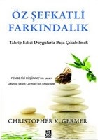 Öz Şefkatli Farkındalık