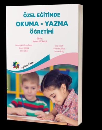 Özel Eğitimde Okuma-Yazma Öğretimi