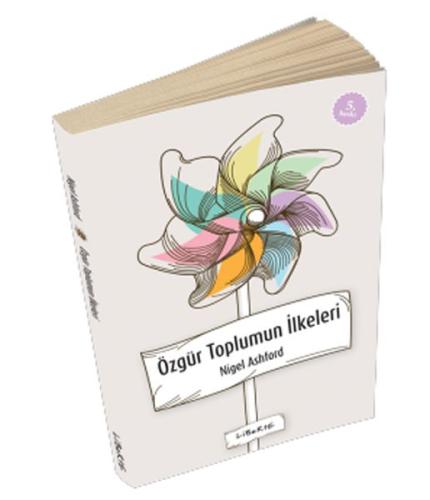 Özgür Toplumun İlkeleri