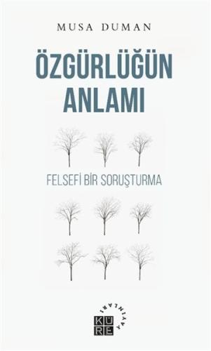 Özgürlüğün Anlamı