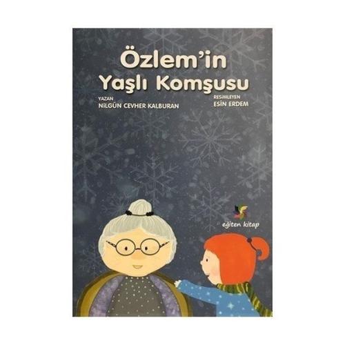 Özlem'in Yaşlı Komşusu