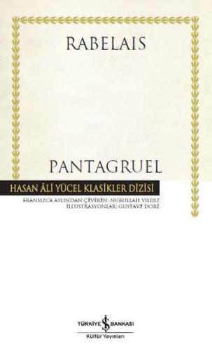 Pantagruel - Hasan Ali Yücel Klasikleri (Ciltli)