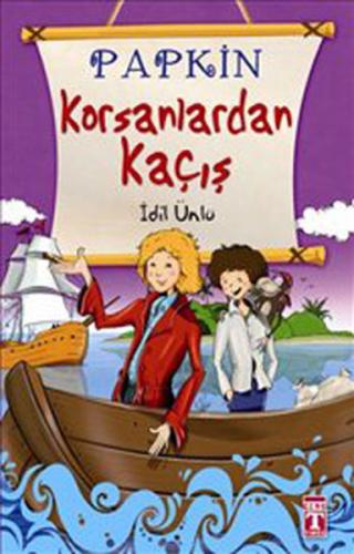 Papkin Korsanlardan Kaçış