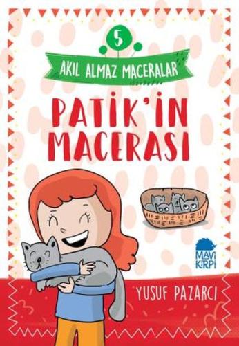 Patik'in Macerası - 5 Akıl Almaz Maceralar 4. Sınıf