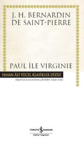 Paul İle Virginie - Hasan Ali Yücel Klasikleri (Ciltli)