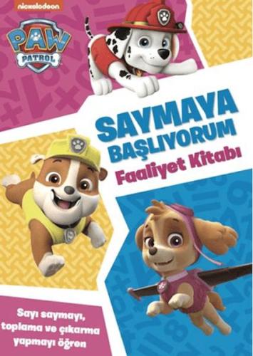 Paw Patrol - Saymaya Başlıyorum Faaliyet Kitabı