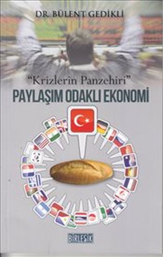 Paylaşım Odaklı Ekonomi : Krizlerin Panzehiri