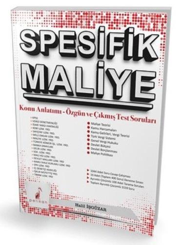 Pelikan Spesifik Maliye Konu Anlatımı Özgün ve Çıkmış Test Soruları