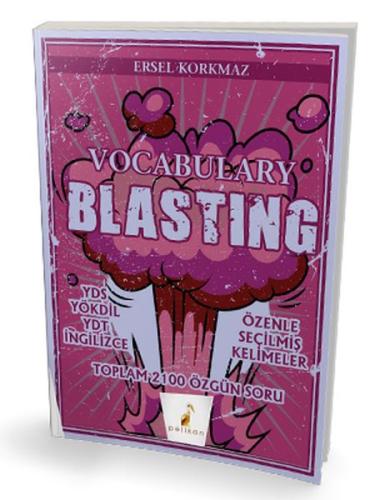 Pelikan YDS YÖKDİL YDT Vocabulary Blasting (Yeni)