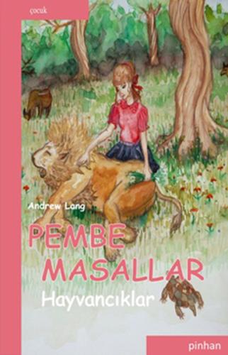 Pembe Masallar (Hayvancıklar)