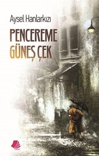 Pencereme Güneş Çek