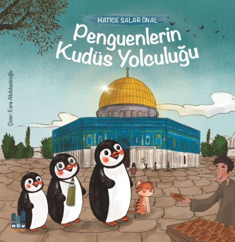 Penguenlerin Kudüs Yolculuğu