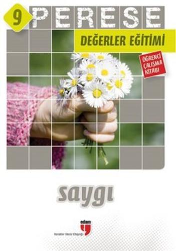 Perese Değerler Eğitimi Öğrenci Çalışma Kitabı 9 - Saygı