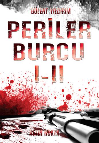 Periler Burcu I-II