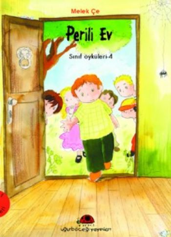 Perili Ev - Sınıf Öyküleri 2