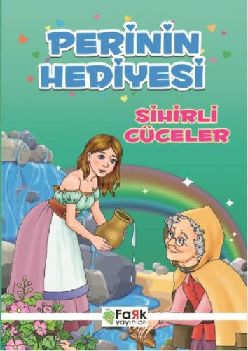 Perinin Hediyesi - Sihirli Cüceler