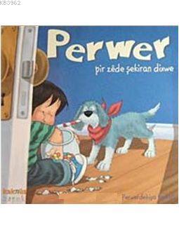 Perwer Pir Zede Şekerian Dixve