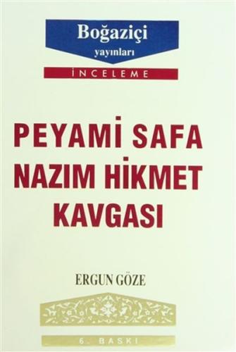 Peyami Safa-Nazım Hikmet Kavgası