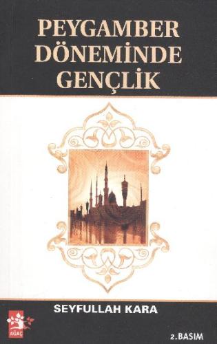 Peygamber Döneminde Gençlik