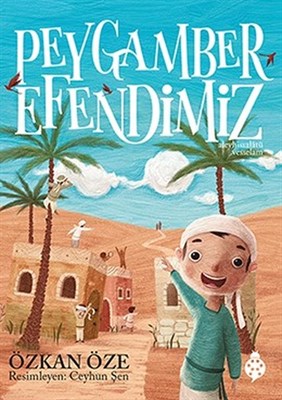 Peygamber Efendimiz (Sav)