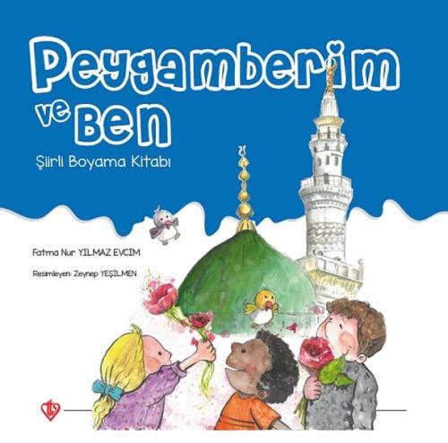 Peygamberim ve Ben Şiirli Boyama Kitabı