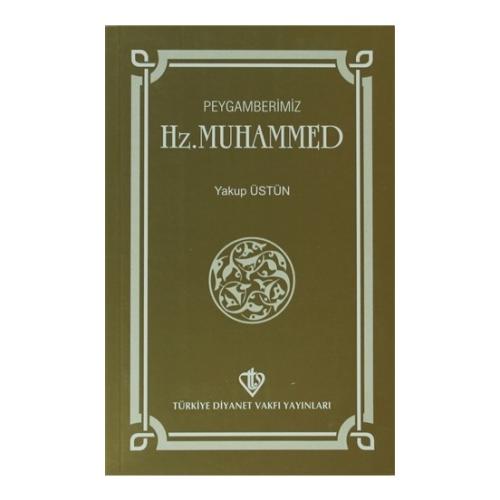 Peygamberimiz Hz. Muhammed