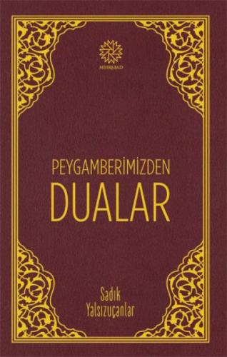 Peygamberimizden Dualar