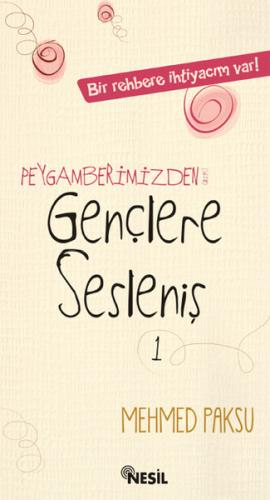 Peygamberimizden Gençlere Sesleniş