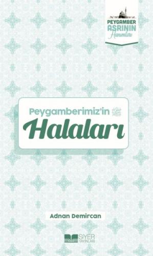 Peygamberimizi'in Halaları Peygamber Asrının Hanımları 2