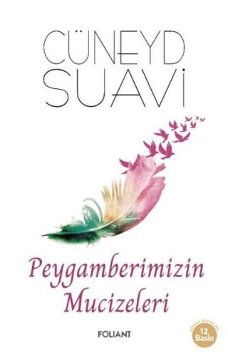 Peygamberimizin Mucizeleri