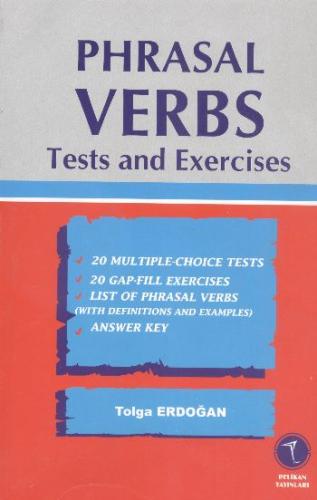 Phrasal Verbs Tests And Exercises