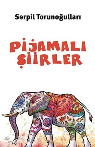 Pijamalı Şiirler