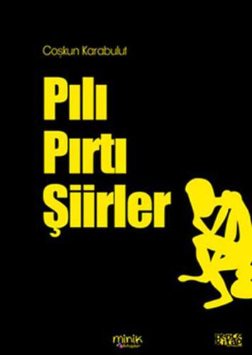 Pılı Pırtı Şiirler