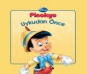 Pinokyo / Uykudan Önce