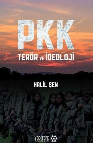 PKK Terör ve İdeoloji