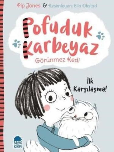 Pofuduk Karbeyaz - İlk Karşılaşma!