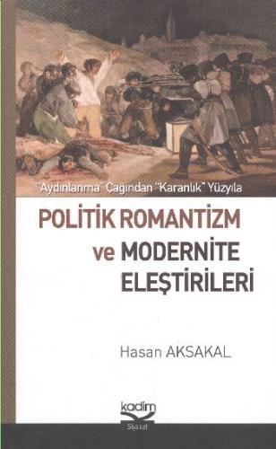 Politik Romantizm ve Modernite Eleştirileri