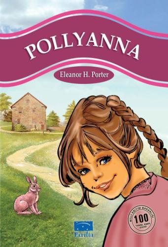 Pollyanna 100 Temel Eser 1.Kademe