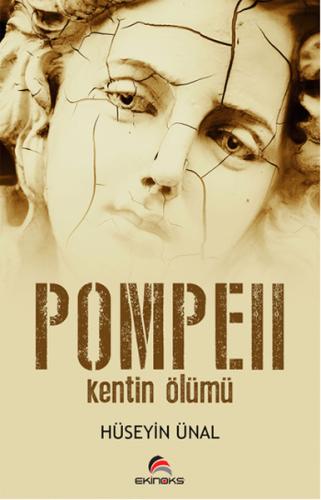 Pompeii Kentin Ölümü