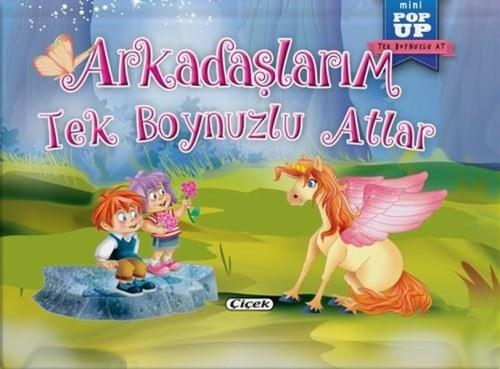 Pop-Up Mini Tek Boynuzlu At - Arkadaşlarım Tek Boynuzlu Atlar