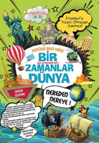 Popüler Bilgi Serisi - Bir Zamanlar Dünya