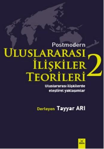 Postmodern Uluslararası İlişkiler Teorileri - 2