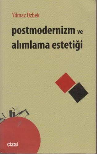 Postmodernizm ve Alımlama Estetiği