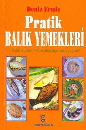 Pratik Balık Yemekleri