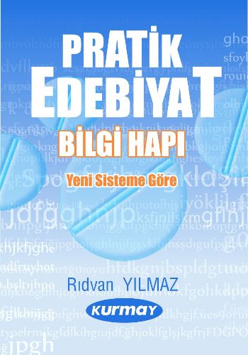 Pratik Edebiyat Bilgi Hapı-Yeni Sisteme Göre