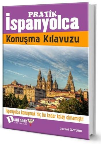 Pratik İspanyolca Konuşma Kılavuzu