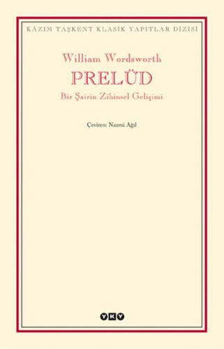 Prelüd - Bir Şairin Zihinsel Gelişimi